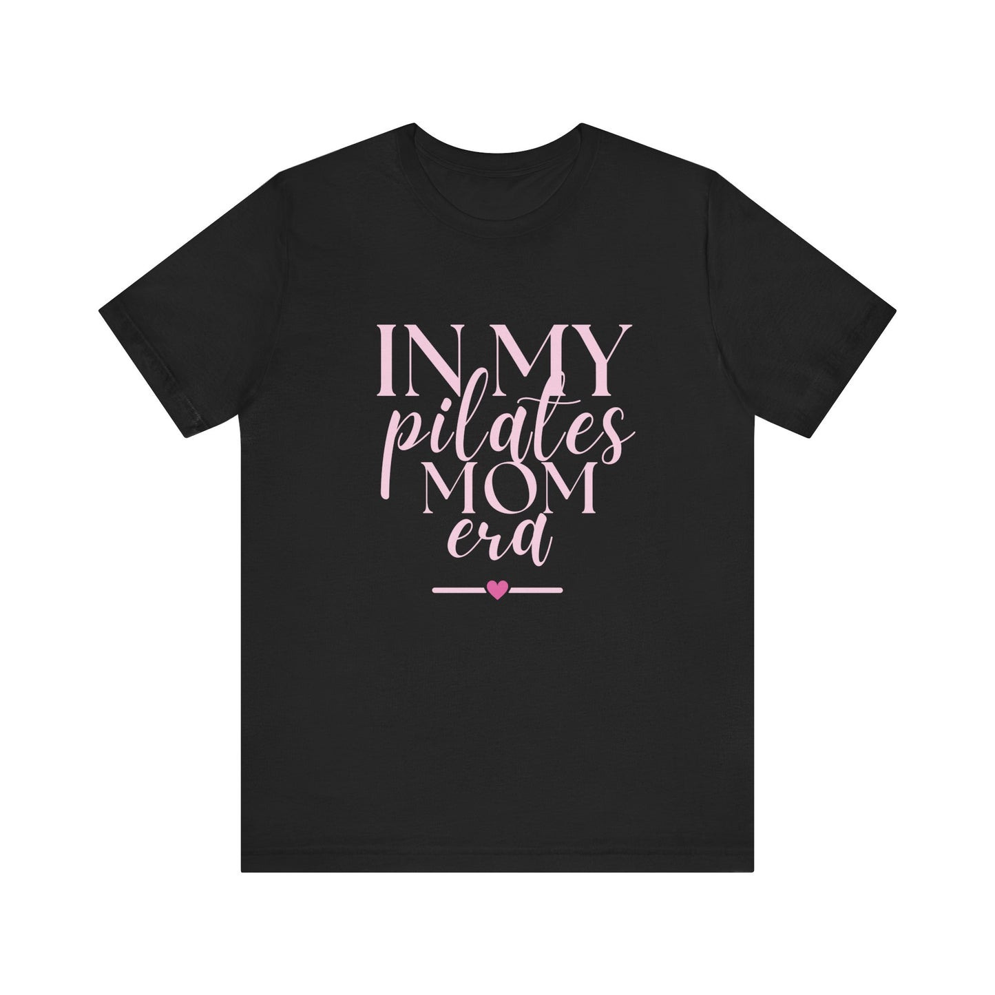 Pilates Mom Tee