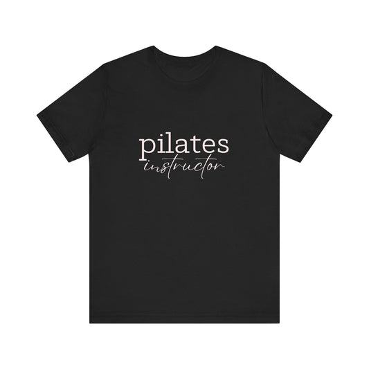 Pilates Instructor Tee