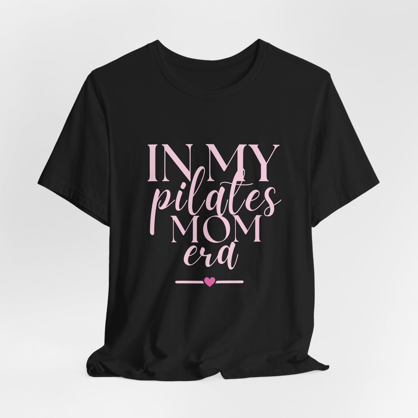 Pilates Mom Tee