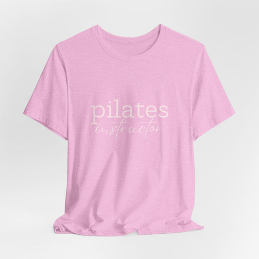 Pilates Instructor Tee